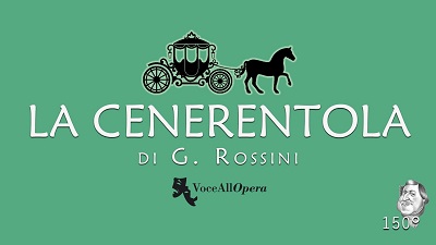 Rossini LA CENERENTOLA 2018 VoceallOpera