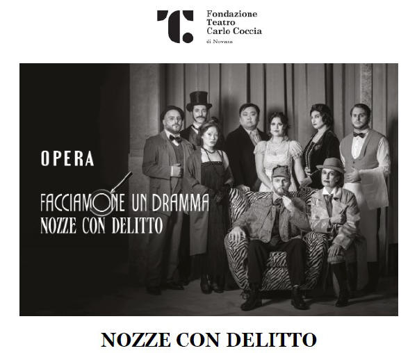 Nozze con delitto Teatro Coccia